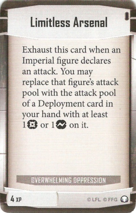 Overwhelming Oppression card: /images/imperialClassDecks/Overwhelming Oppression/Lmitless Arsenal.jpg